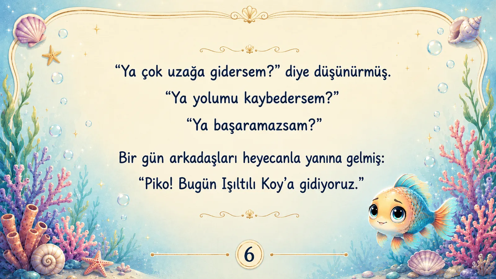 CESUR KÜÇÜK BALIK — sayfa 6
